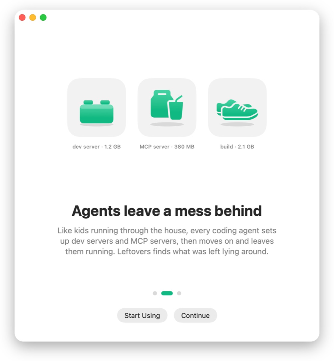 Leftovers welcome screen: agents leave a mess behind